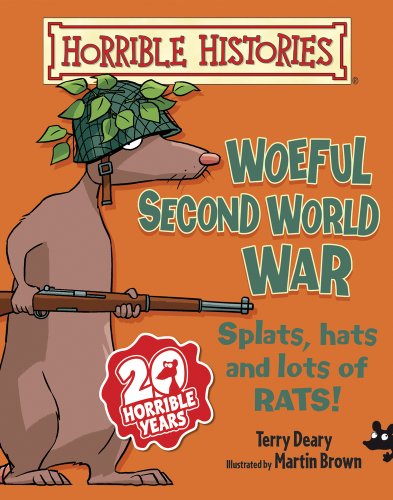 Horrible Histories: Der traurige Zweite Weltkrieg (abgenutzt) von Terry Deary