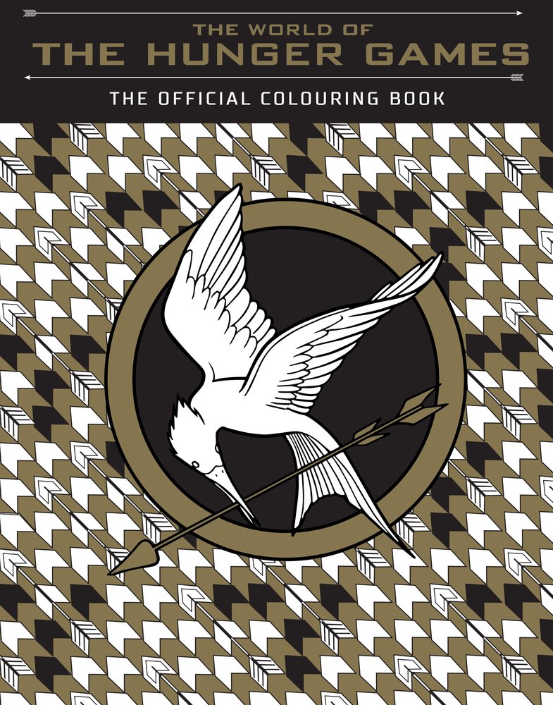 World of the Hunger Games: The Official Colouring Book by Scholastic,
