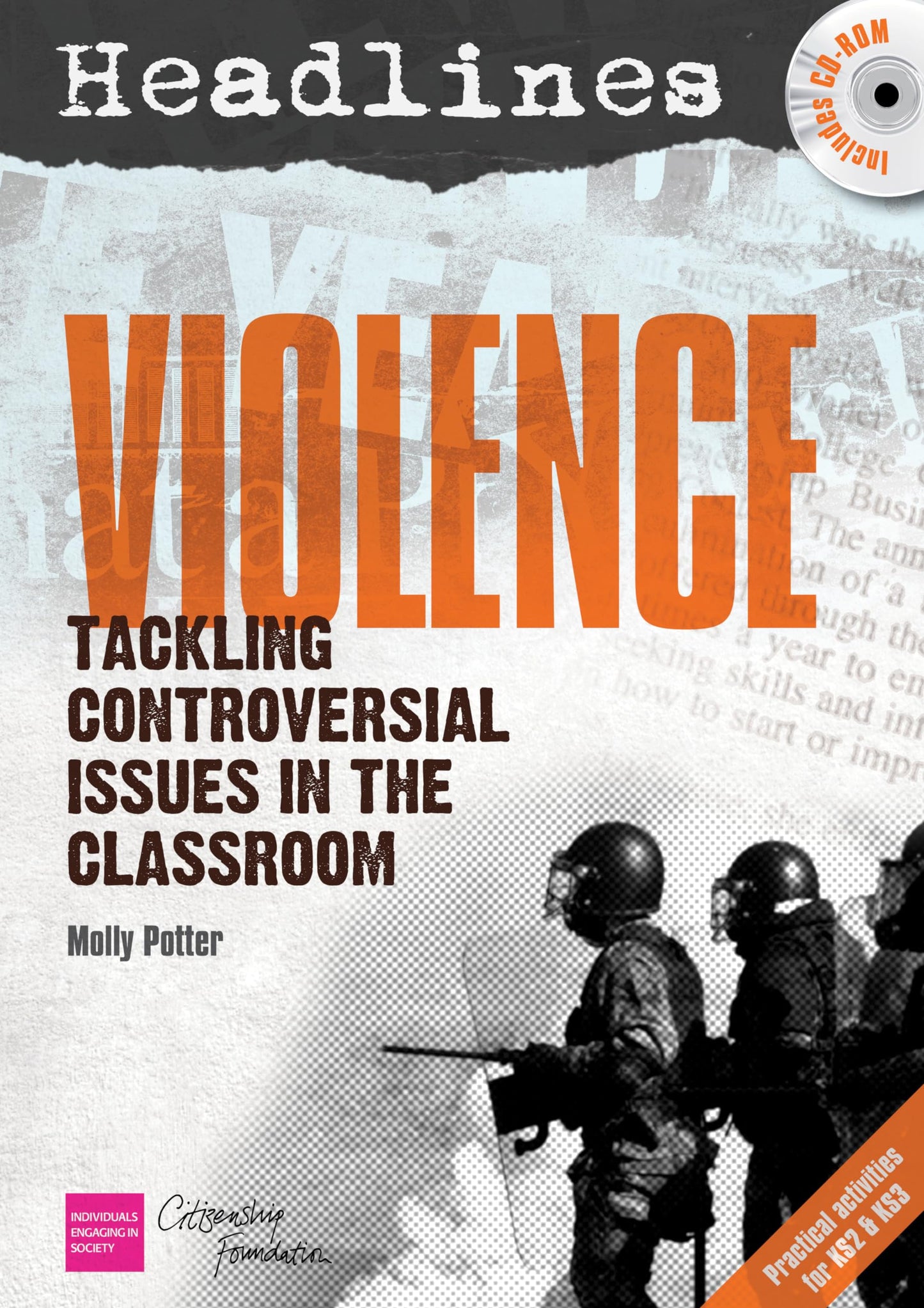 Headlines - Violence (with CD-Rom) by Molly Potter