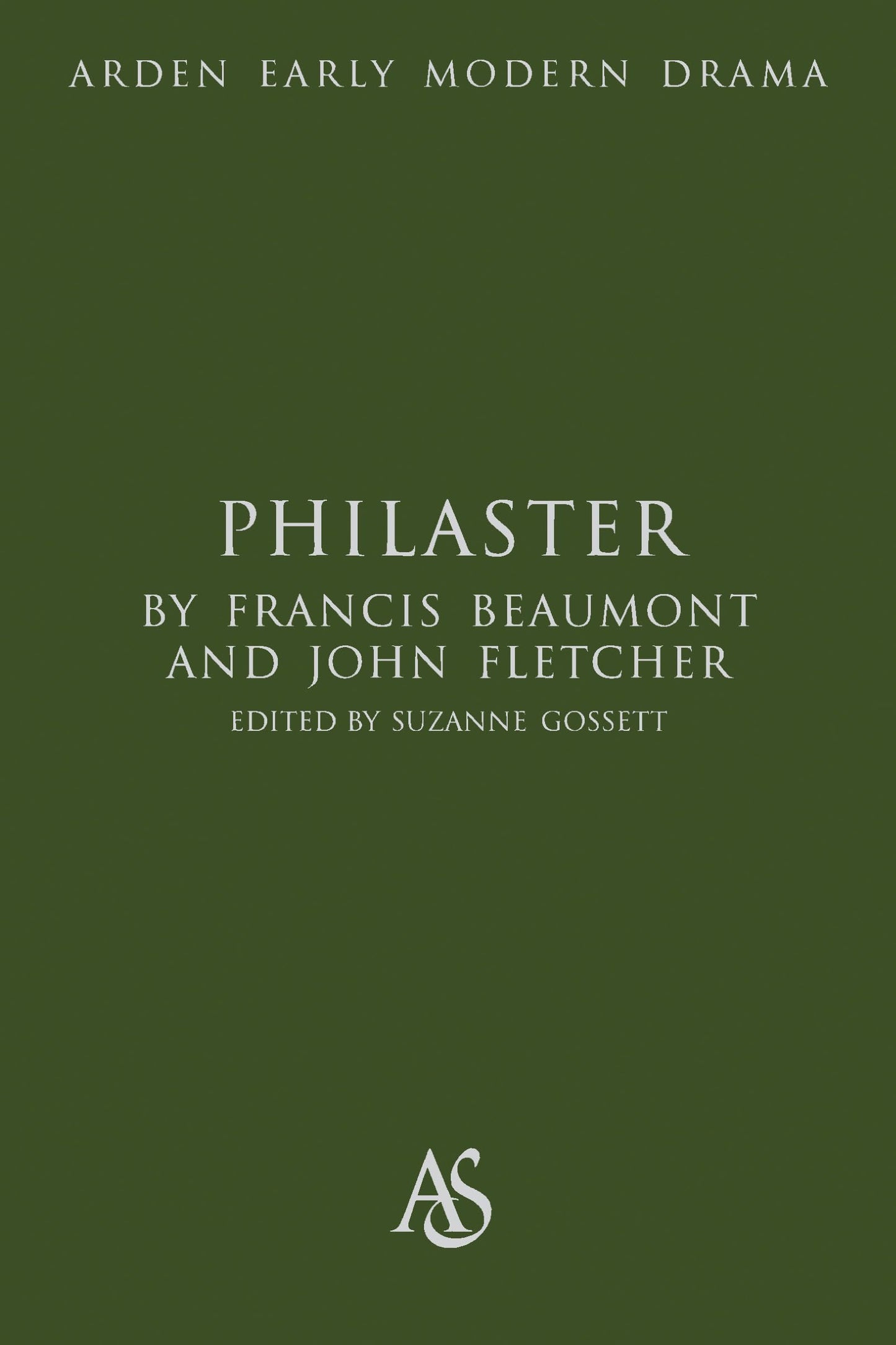 Philaster von Francis Beaumont & John Fletcher
