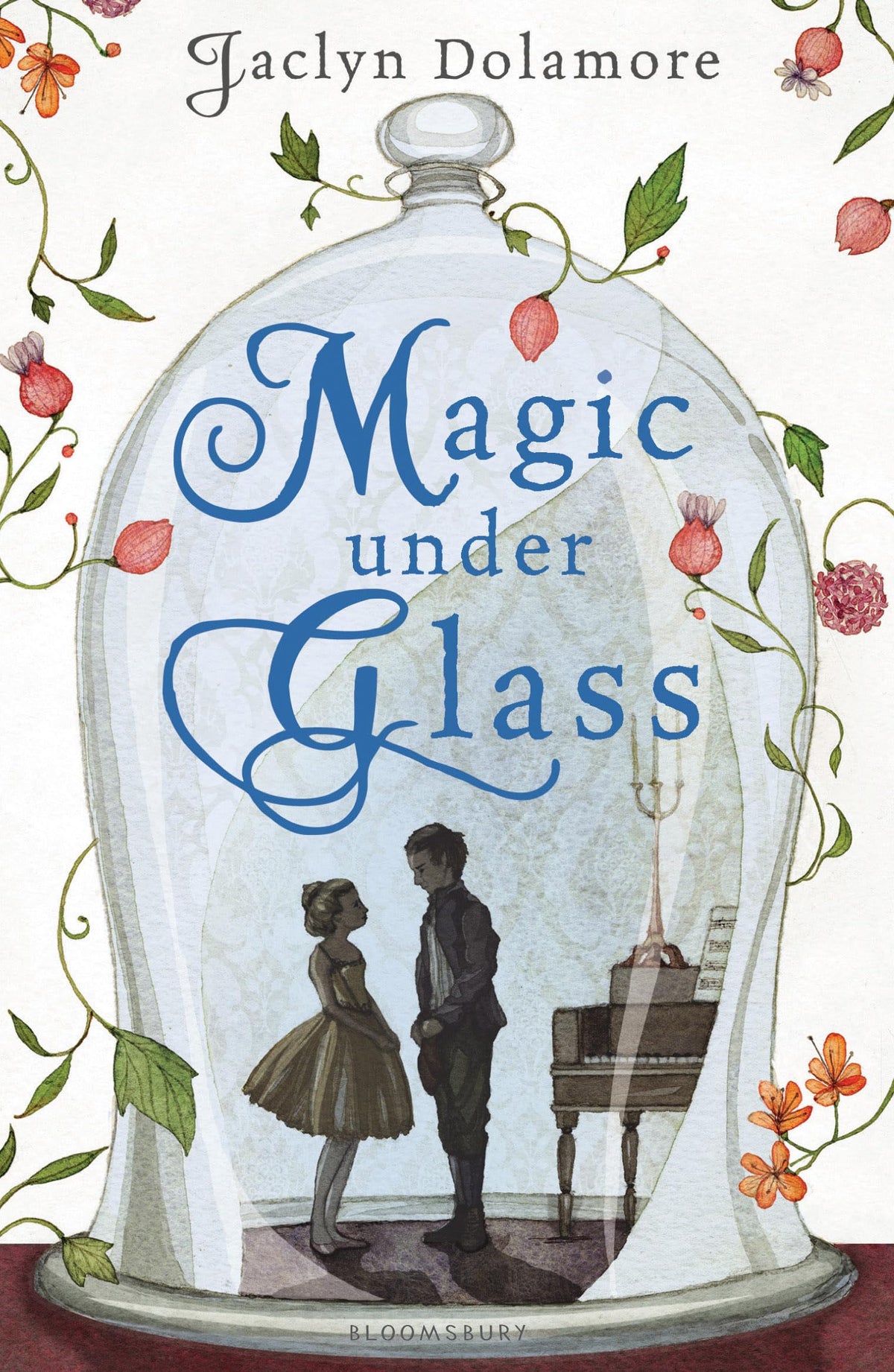 Magic Under Glass (shelf worn) by Jaclyn Dolamore