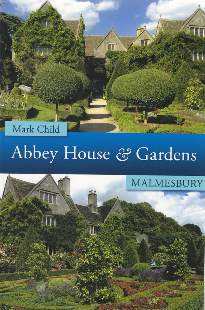 Abbey House & Gardens – Malmesbury (Wiltshire) von Mark Child