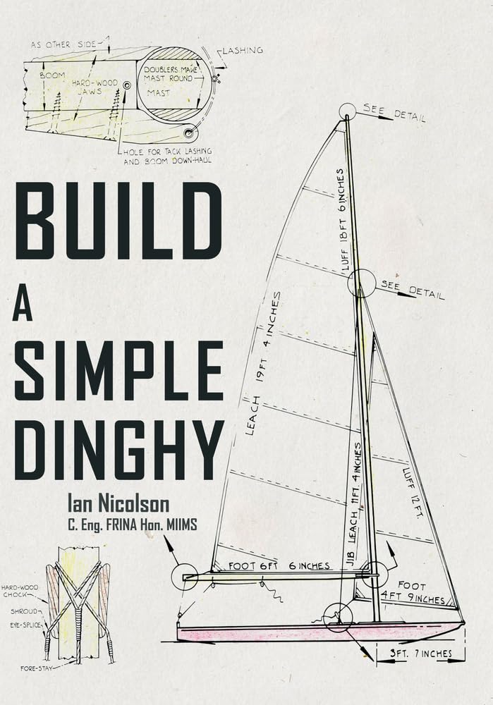 Bauen Sie ein einfaches Beiboot von Ian Nicolson C. Eng. FRINA Hon. MIIMS