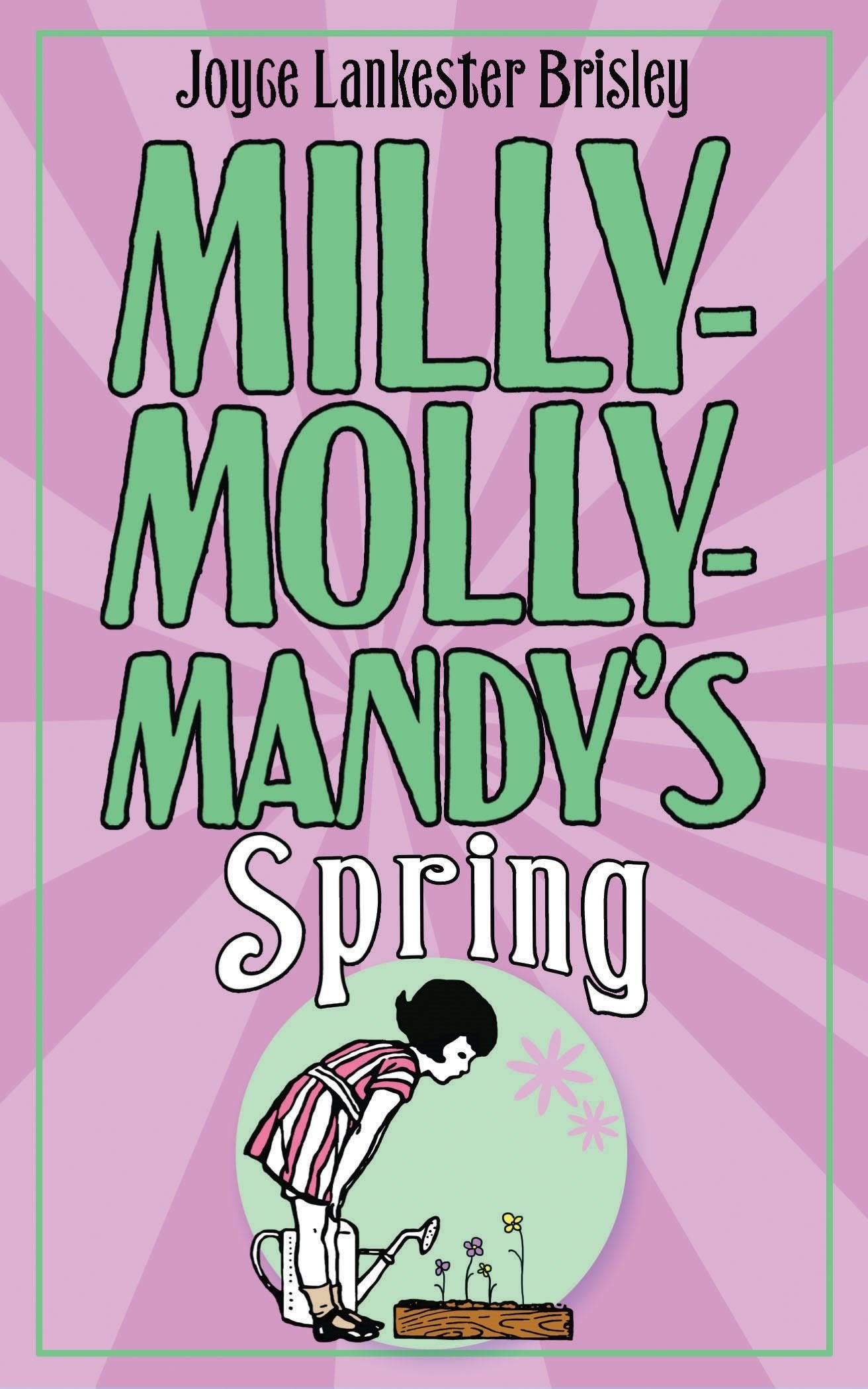 Milly-Molly-Mandy's Spring (The World of Milly-Molly-Mandy) by Joyce Lankester Brisley