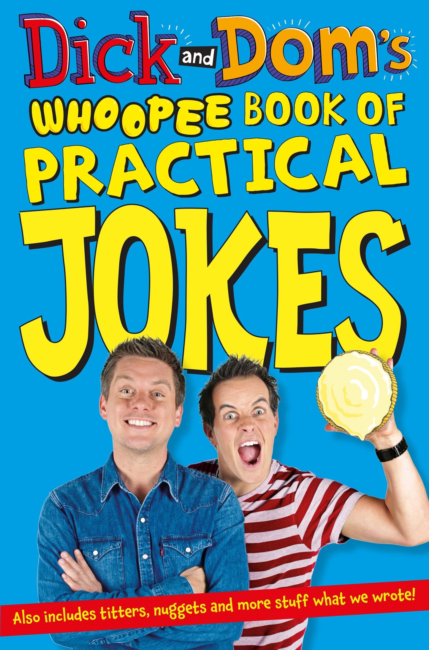 Dick & Doms Whoopee Book Of Practical Jokes von -