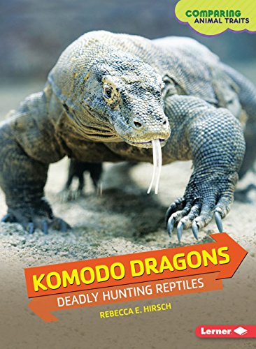 Vergleich von Tiermerkmalen: Komodowarane von Rebecca E. Hirsch
