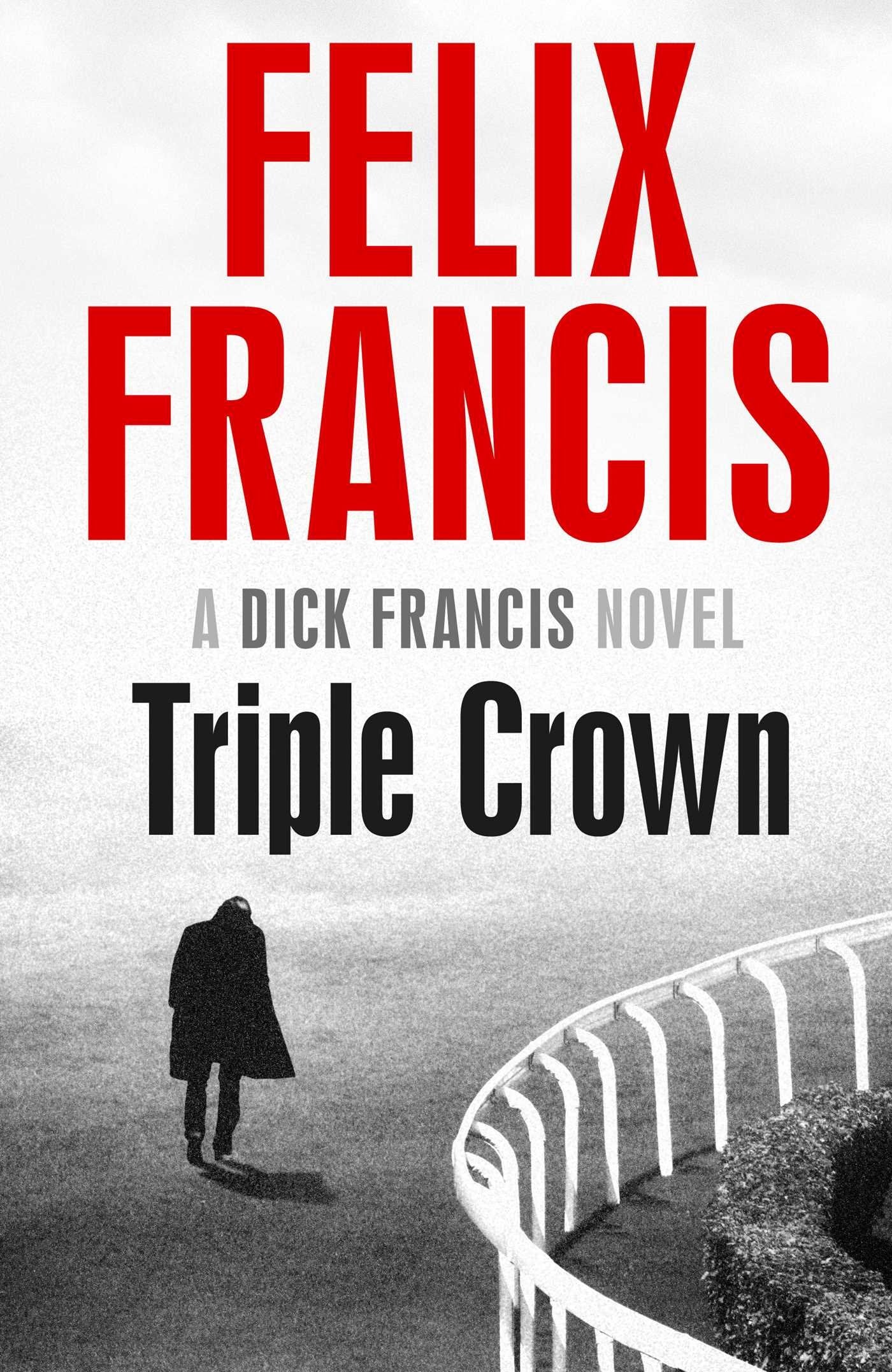Triple Crown (Shelfworn) by Francis, Felix