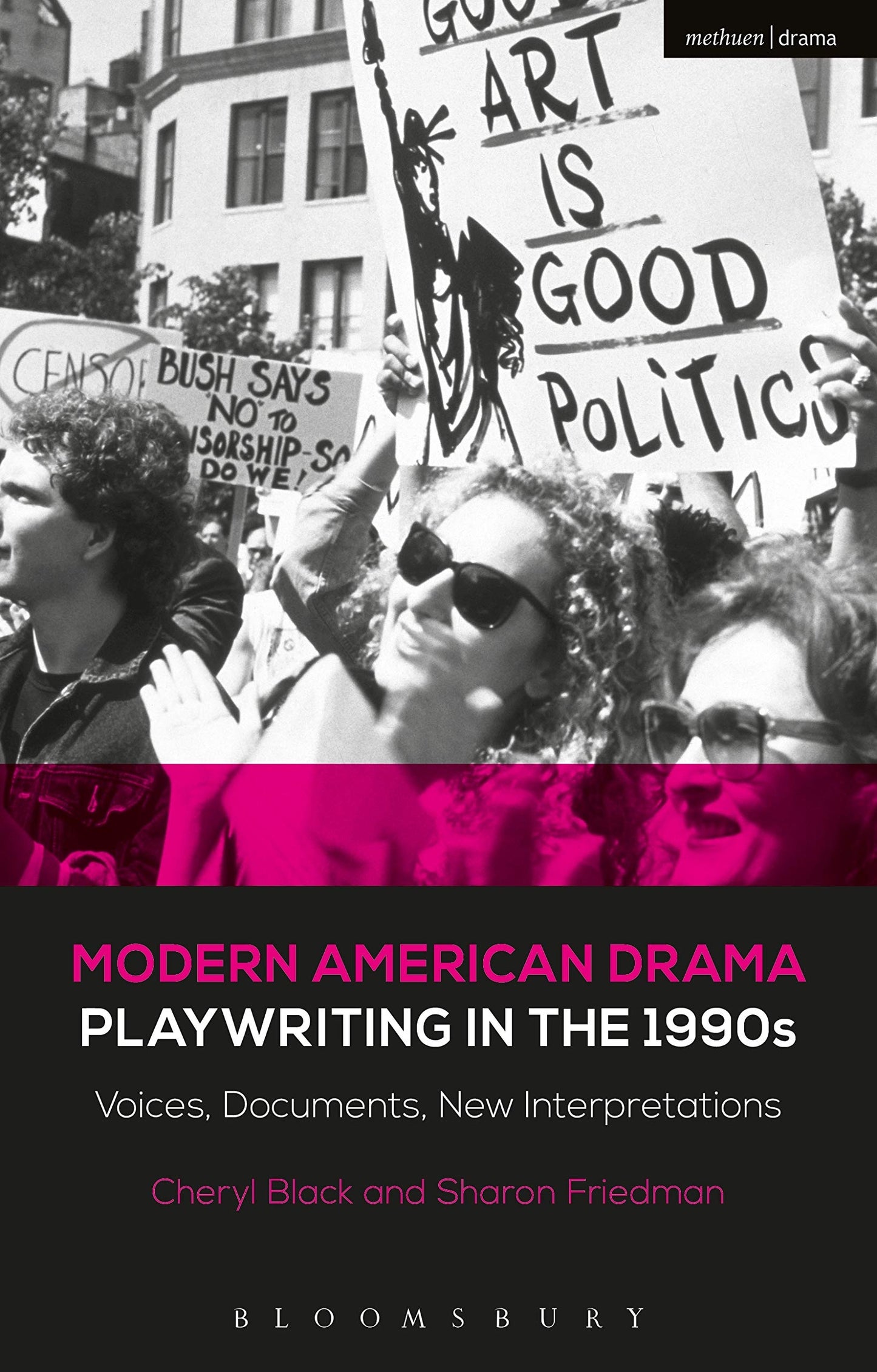 Modernes amerikanisches Drama: Dramaturgie in den 1990er Jahren: Stimmen, Dokumente, neue Interpretationen von Friedman, Sharon | Black, Cheryl