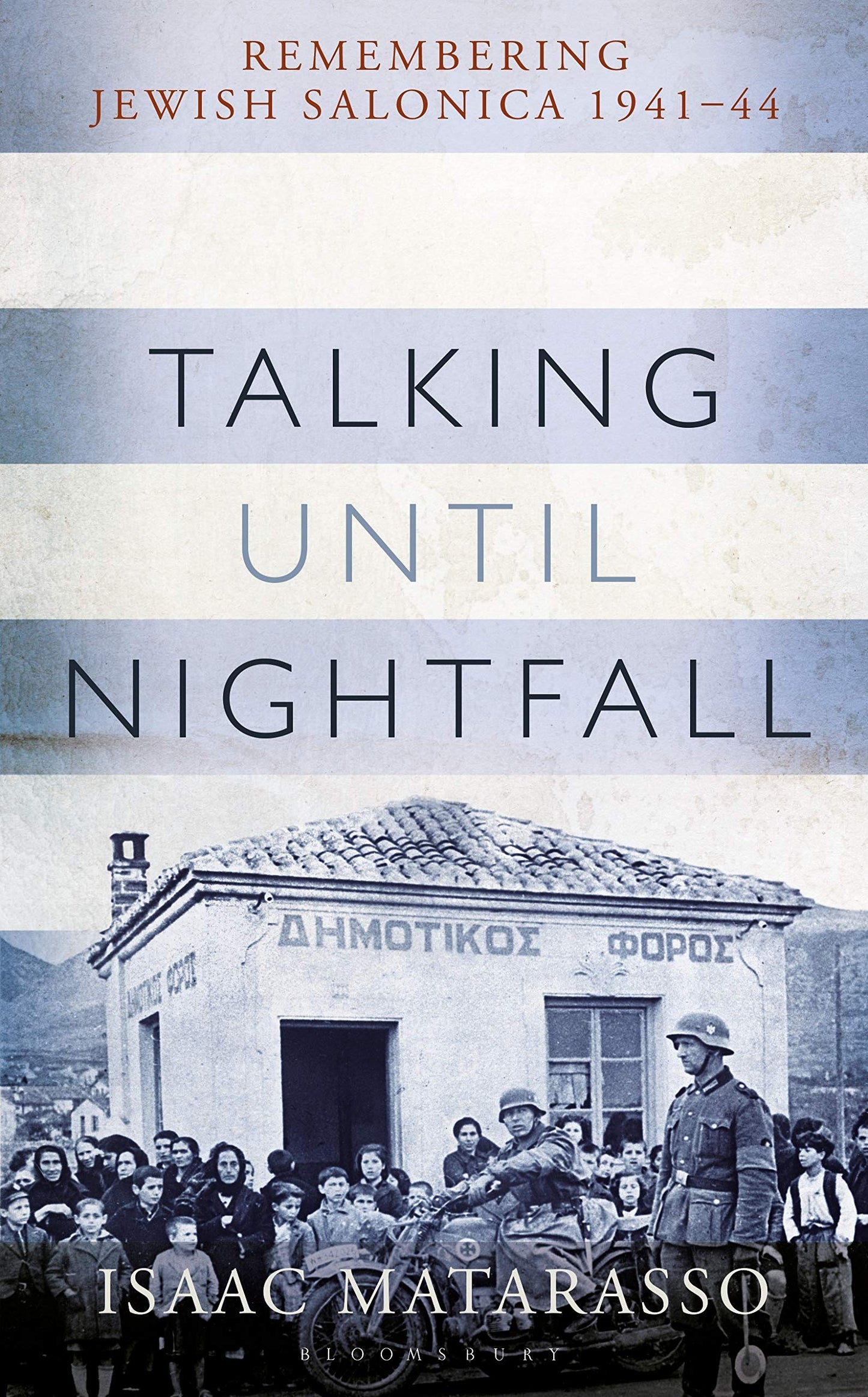 Talking Until Nightfall by Isaac Matarasso