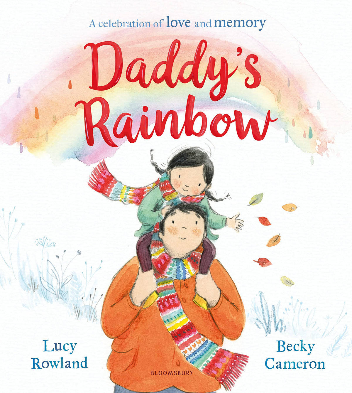 Daddy's Rainbow by Becky Cameron
