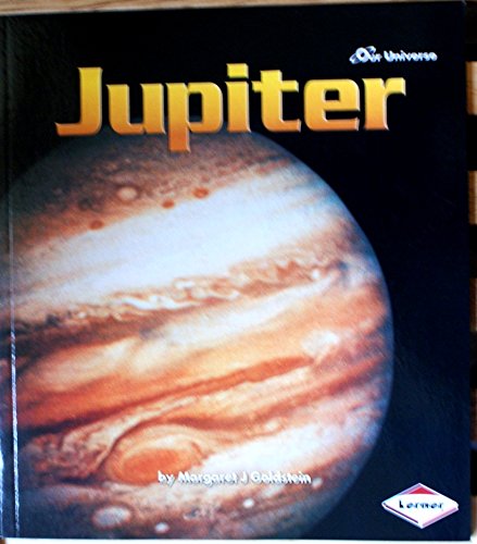 Unser Universum - Jupiter von Margaret J. Goldstein
