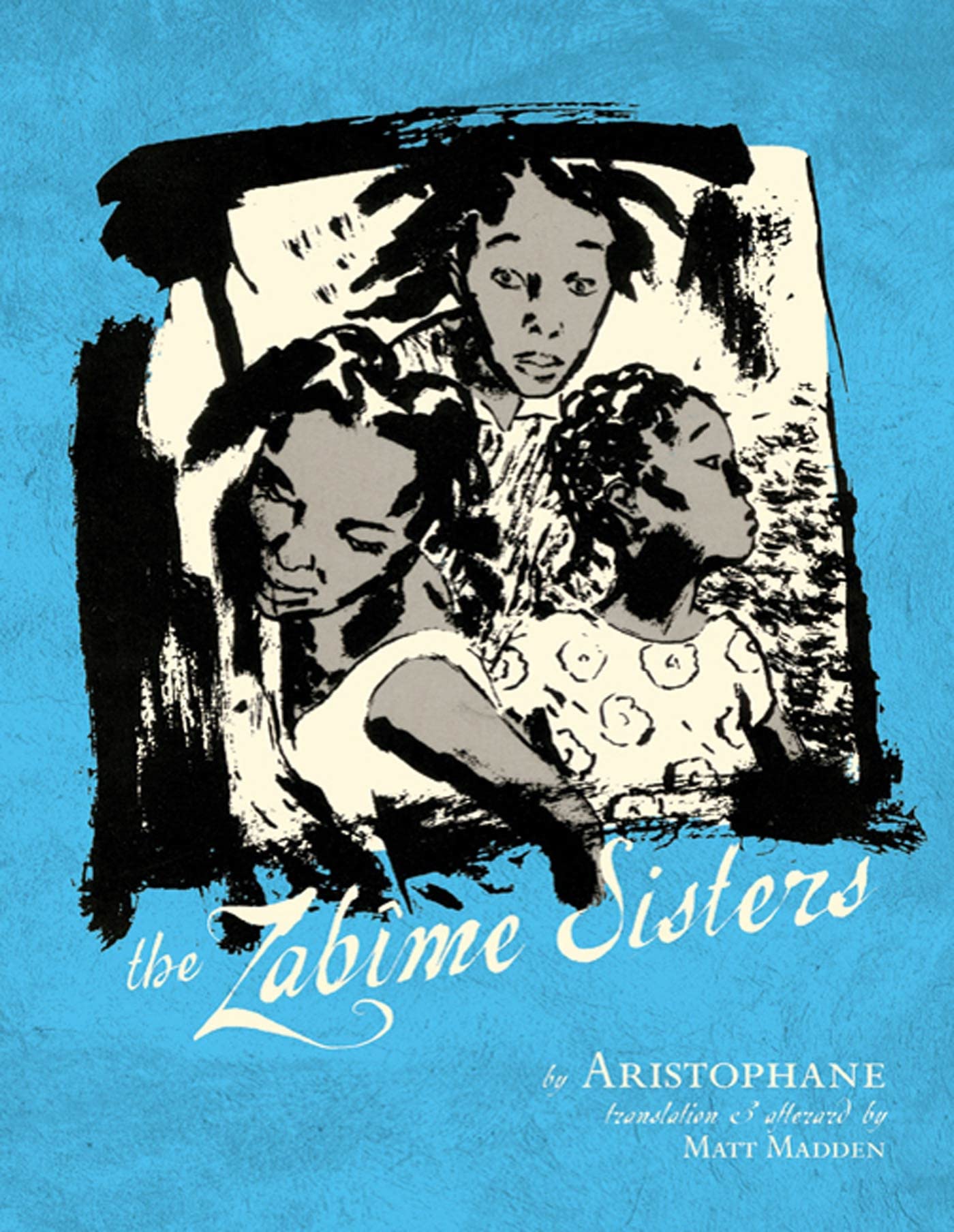 Zabime Sisters von Aristophanes