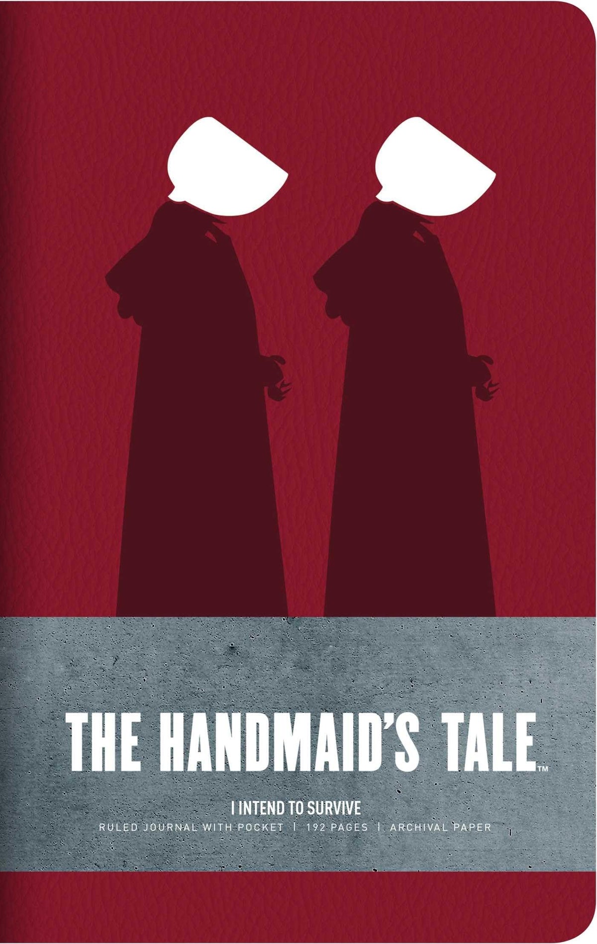 The Handmaid's Tale: Hardcover Ruled Journal: \I Intend to Survive\ by Insight Editions