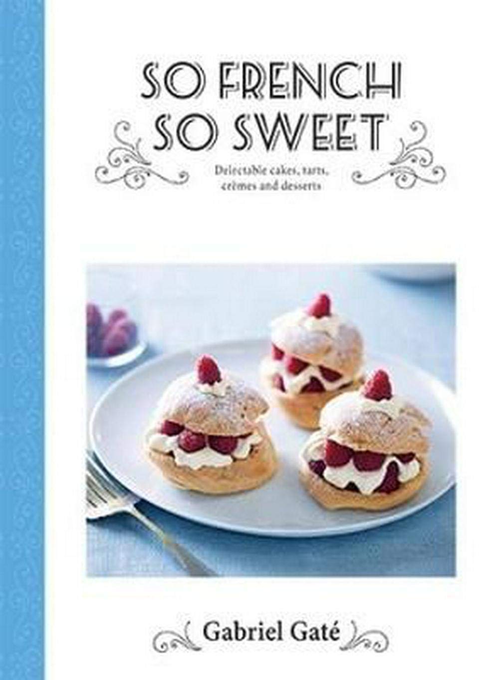 So French So Sweet von Gabriel Gate