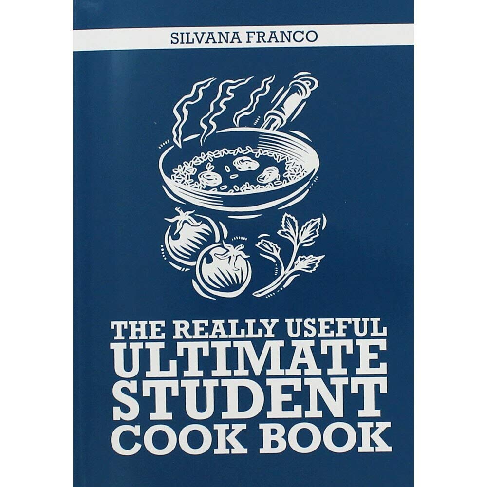 Really Useful Ultimate Student Cook Book by Franco, Silvana
