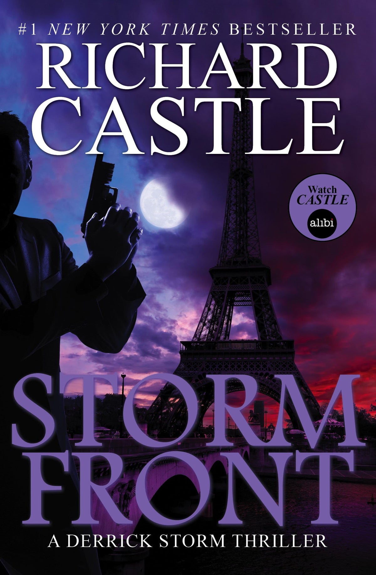 Storm Front: A Derrick Storm Thriller by Richard Castle
