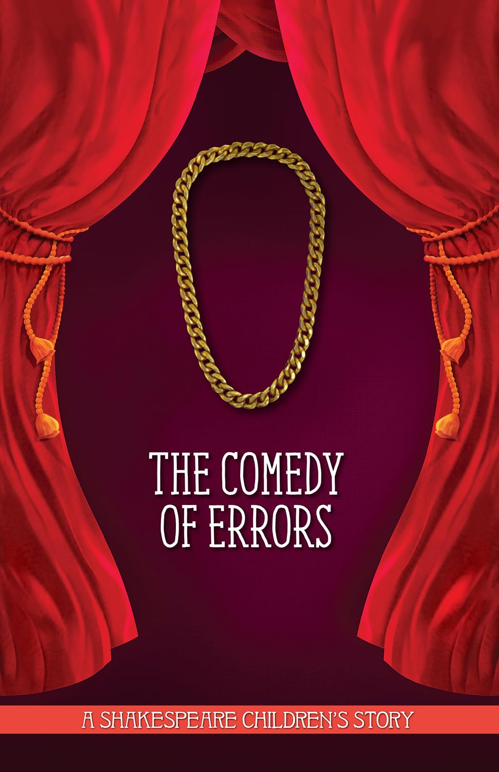 A Shakespeare Children's Story (HB): The Comedy Of Errors by -