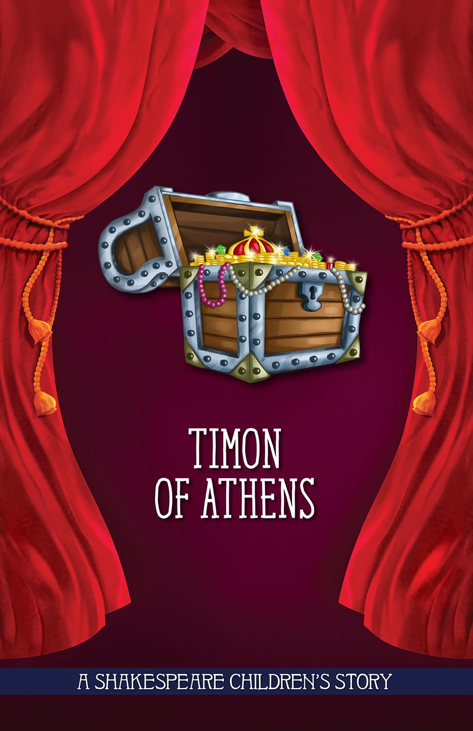 A Shakespeare Children's Story (HB): Timon Of Athens by -