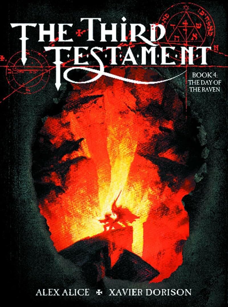 Drittes Testament: Der Tag des Raben von Alex Alice & Xavier Dorison