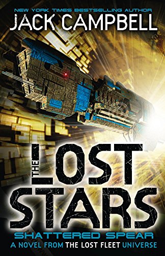 Lost Stars - Shattered Spear (Buch 4) (Lost Stars 4) (abgenutzt) von Jack Campbell