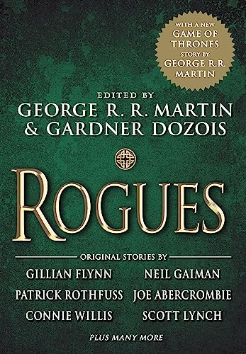 Rogues (anthology) (shelf worn) by ed. George R.R.Martin & Gardner Dozois