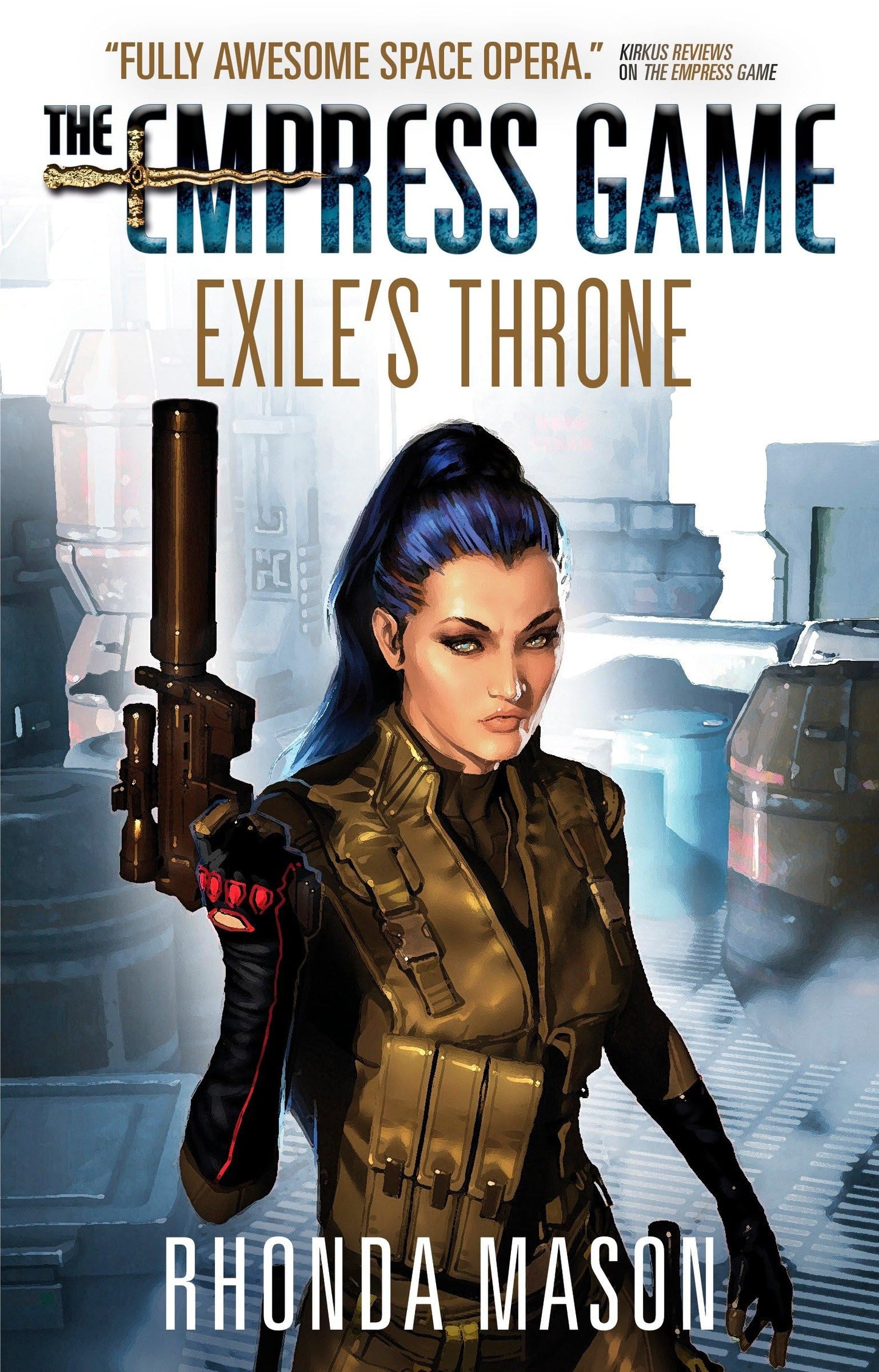 Empress Game: Exile's Throne von Rhonda Mason