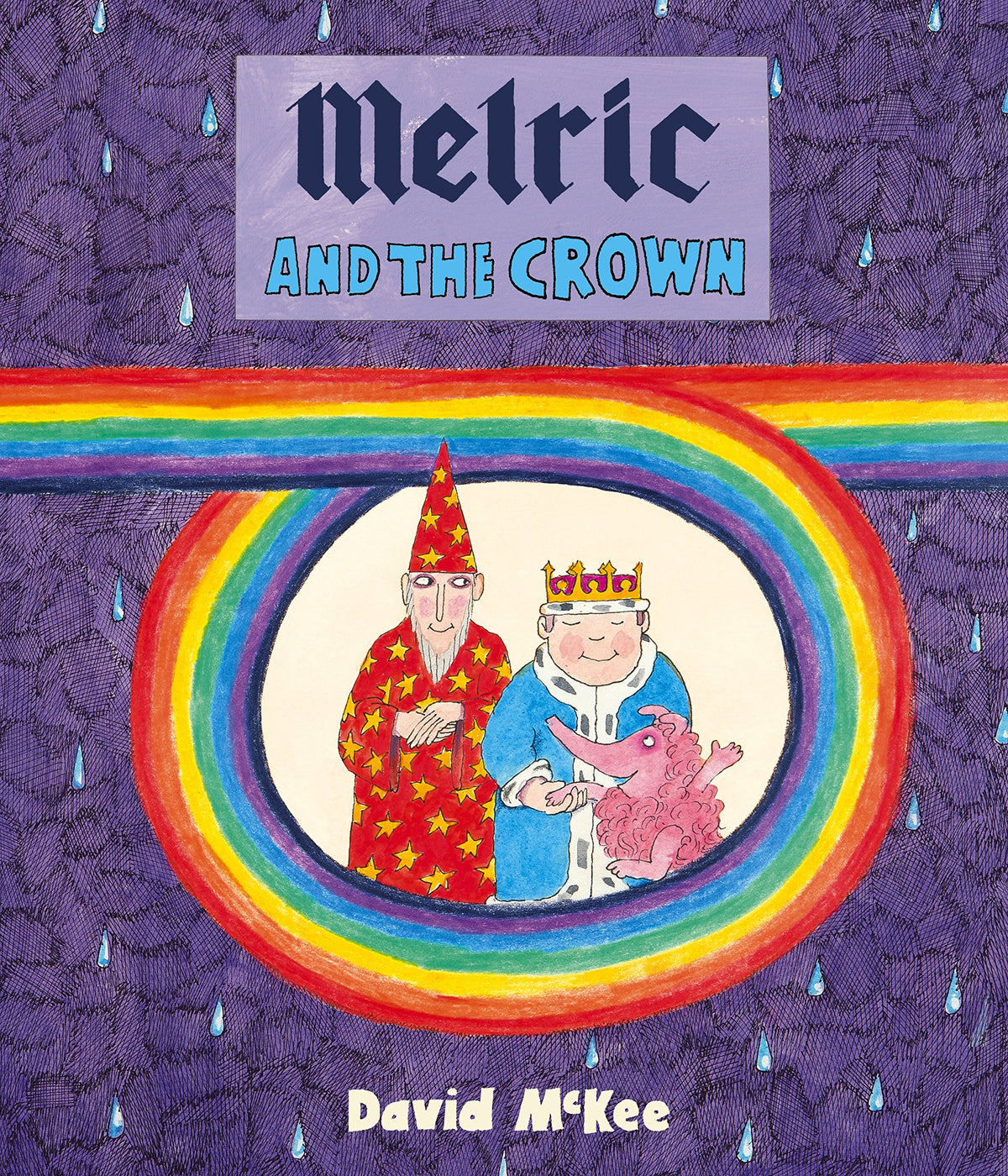 Melric & The Crown by David McKee