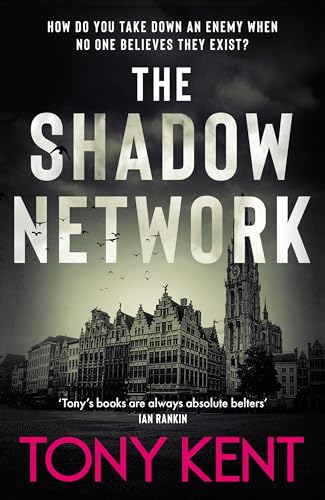 Shadow Network von Tony Kent