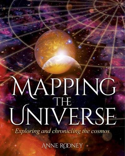 Kartierung des Universums von Anne Rooney