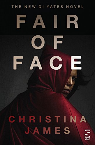 Fair of Face (Die DI Yates-Reihe) von Christina James