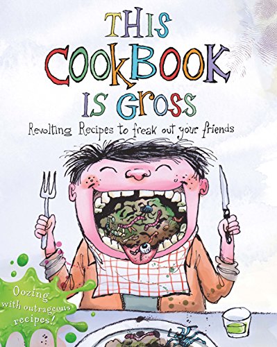 This Cookbook Is Gross by Susanna Tee