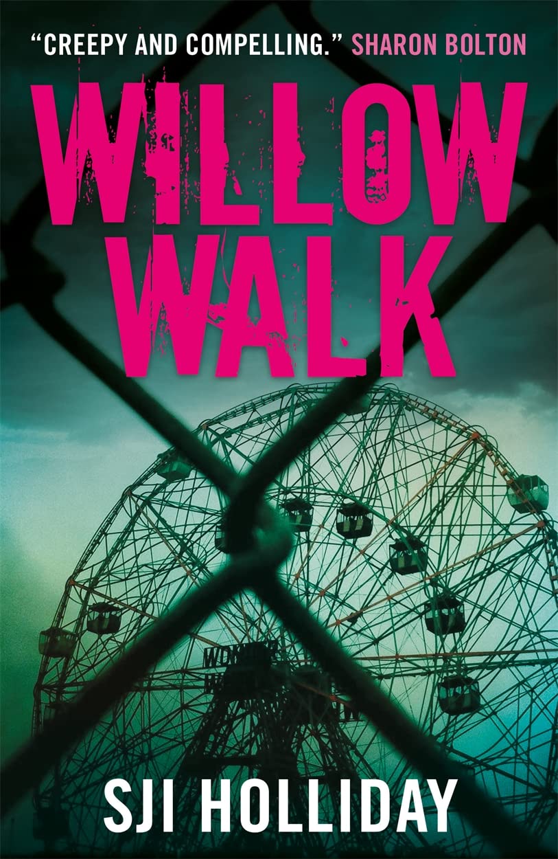 Willow Walk (Banktoun-Trilogie) von Holliday, SJI