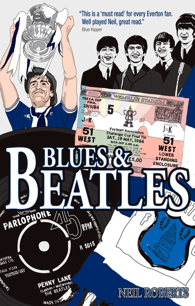 Blues & Beatles (Everton) von Neil Roberts