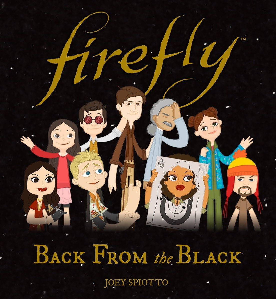 Firefly: Zurück aus dem Schwarzen von Joey Spiotto