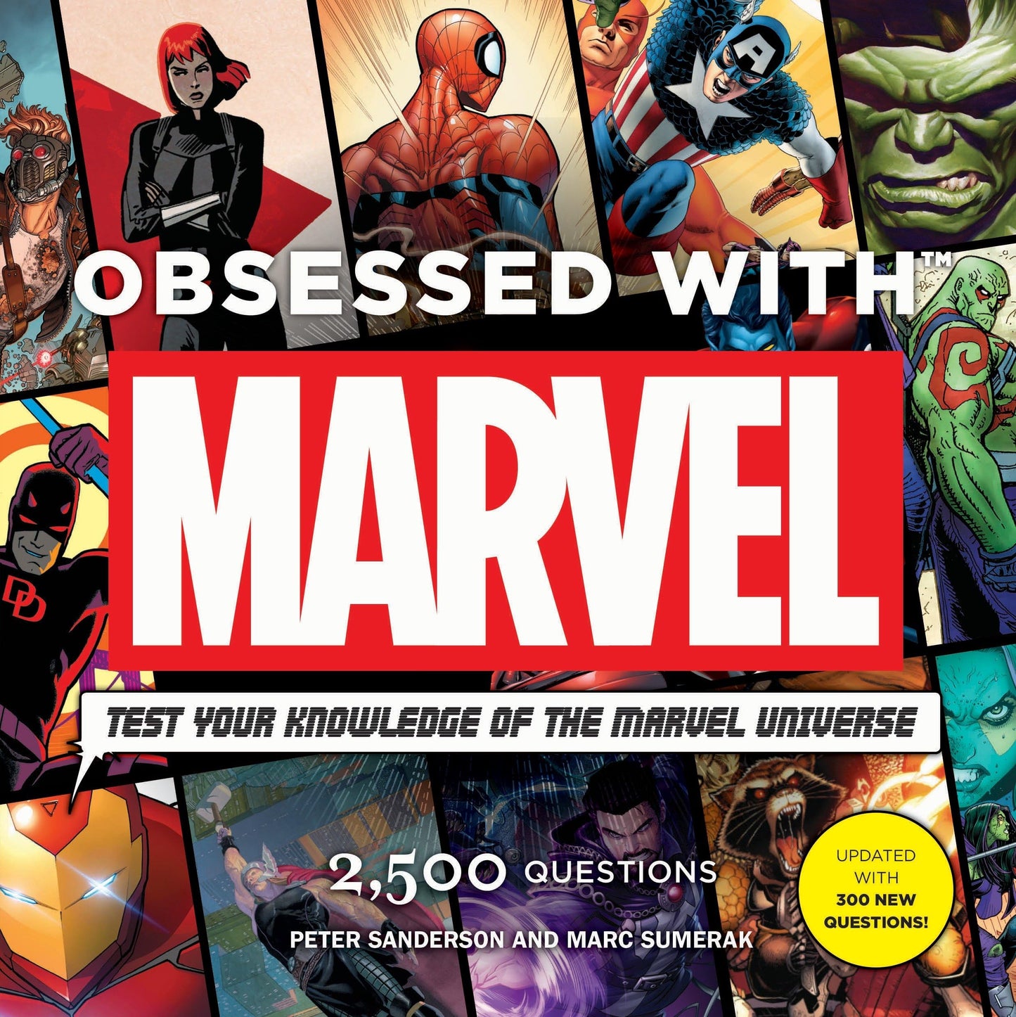 Obsessed With Marvel (slight shelf wear) by Peter Sanderson & Marc Sumerak