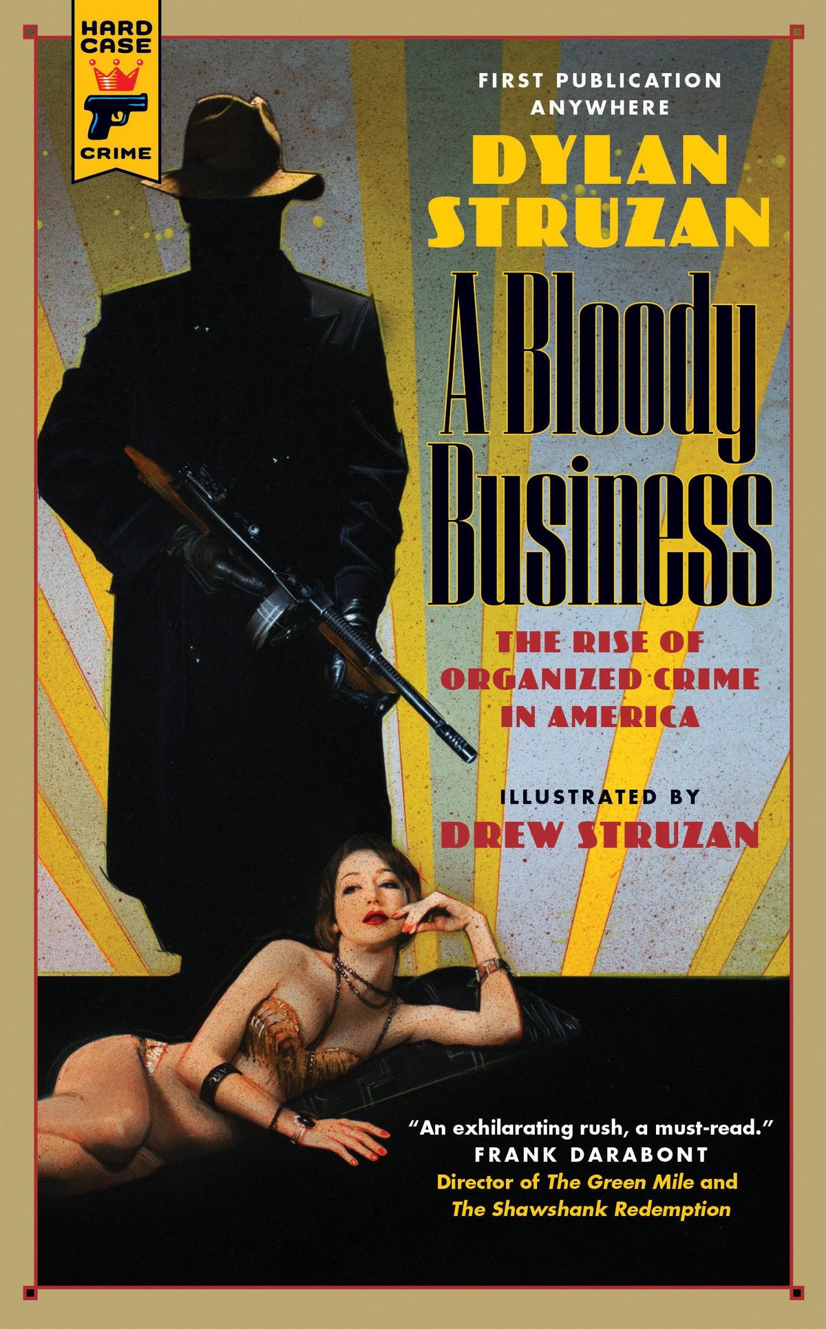 A Bloody Business (Hard Case Crime) by Dylan Struzan
