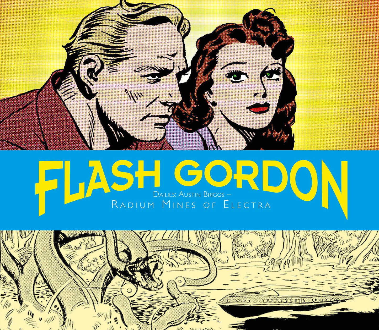 Flash Gordon Dailies: Austin Briggs: Radium Mines Of Electra von Don Moore