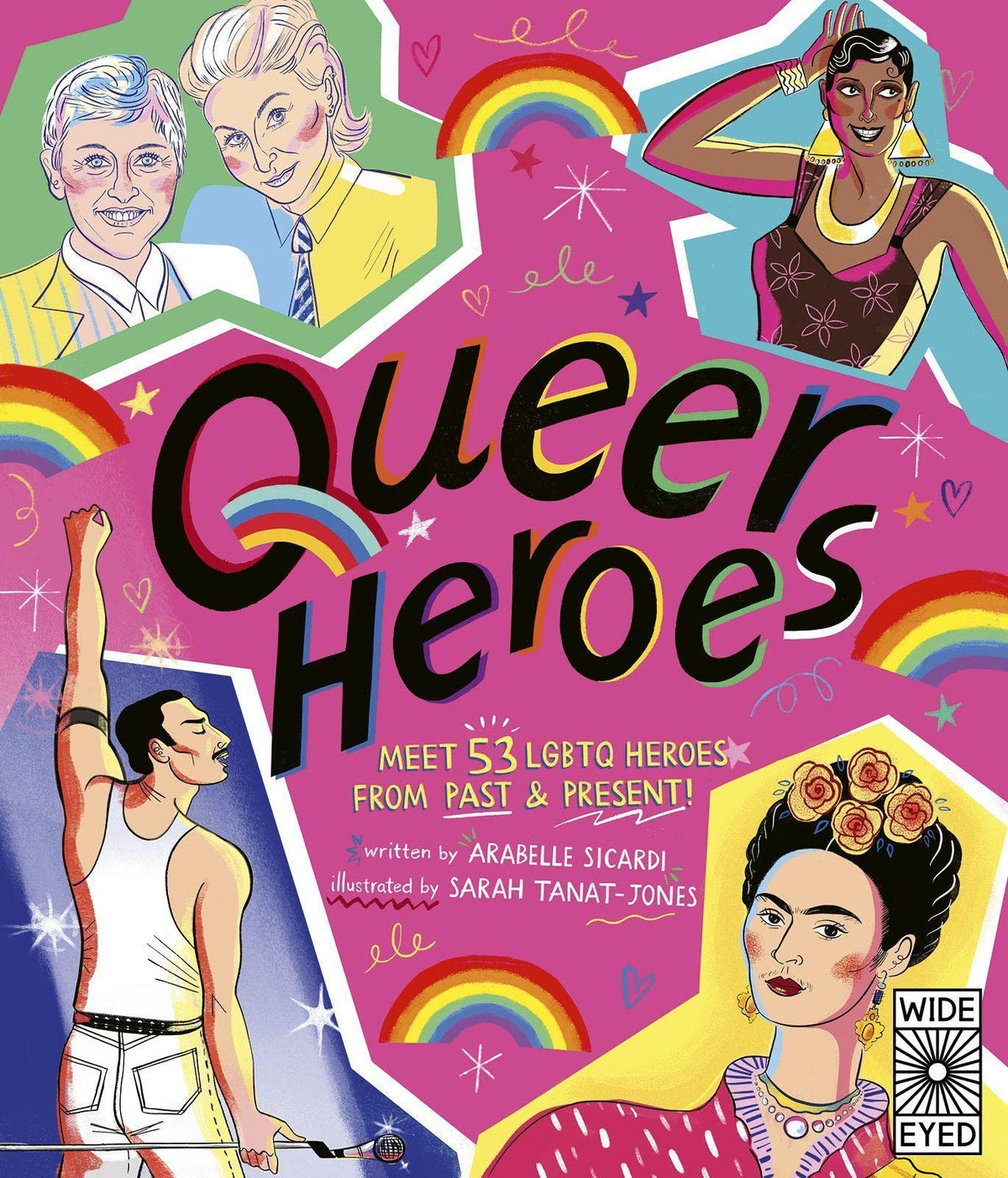 Queer Heroes von Arabelle Sicardi