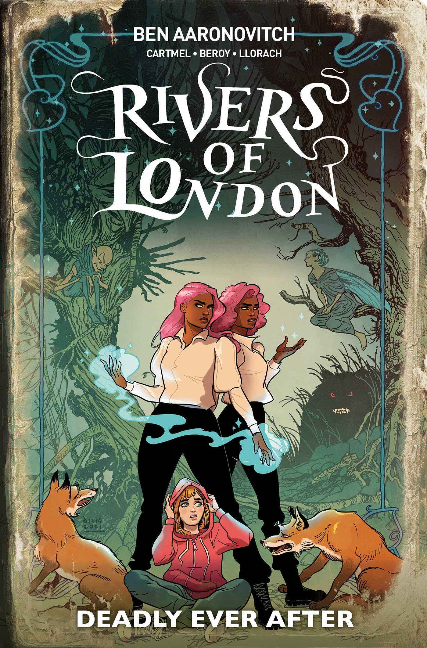 Rivers Of London: Deadly Ever After von Ben Aaronovitch