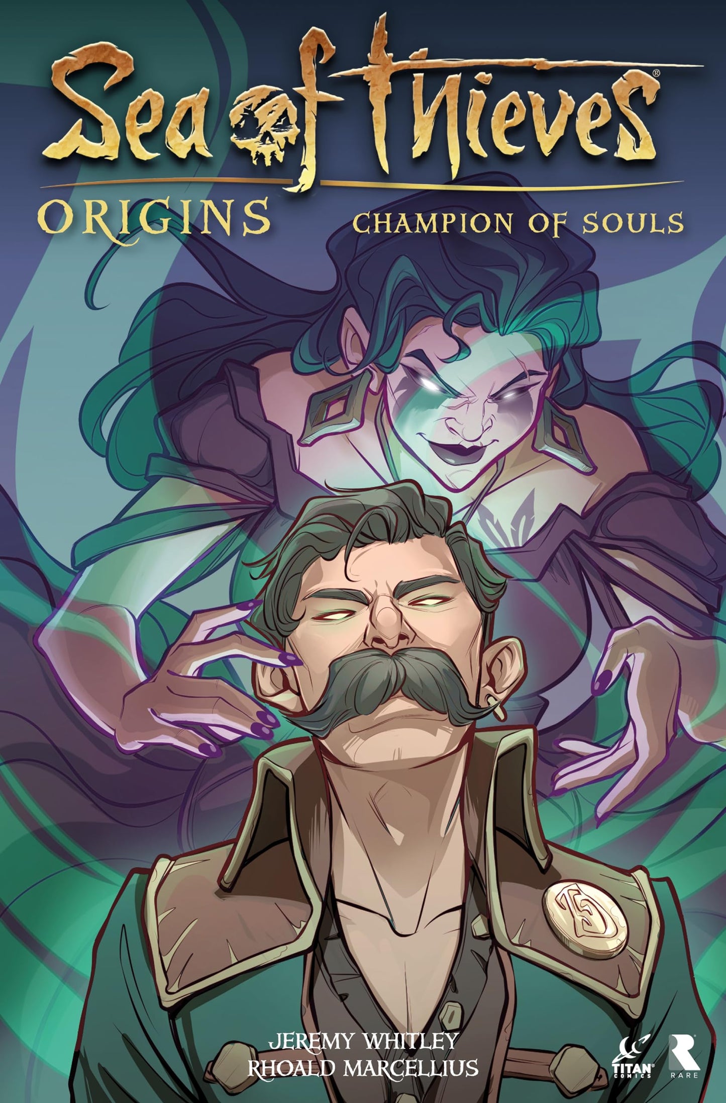 Sea of Thieves: Origins: Champion of Souls von Whitley, Jeremy