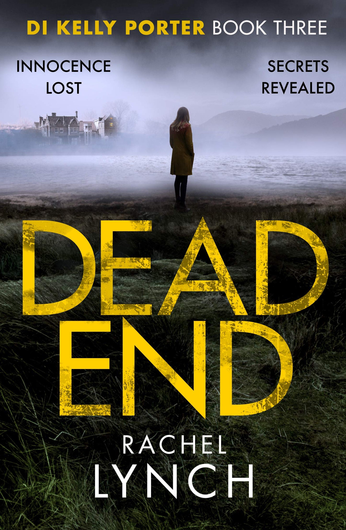 Dead End (Detective Kelly Porter) von Rachel Lynch