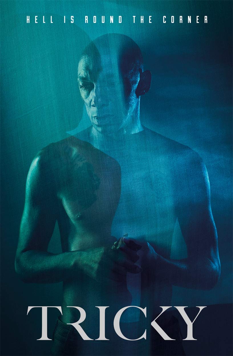 Die Hölle ist gleich um die Ecke von Tricky