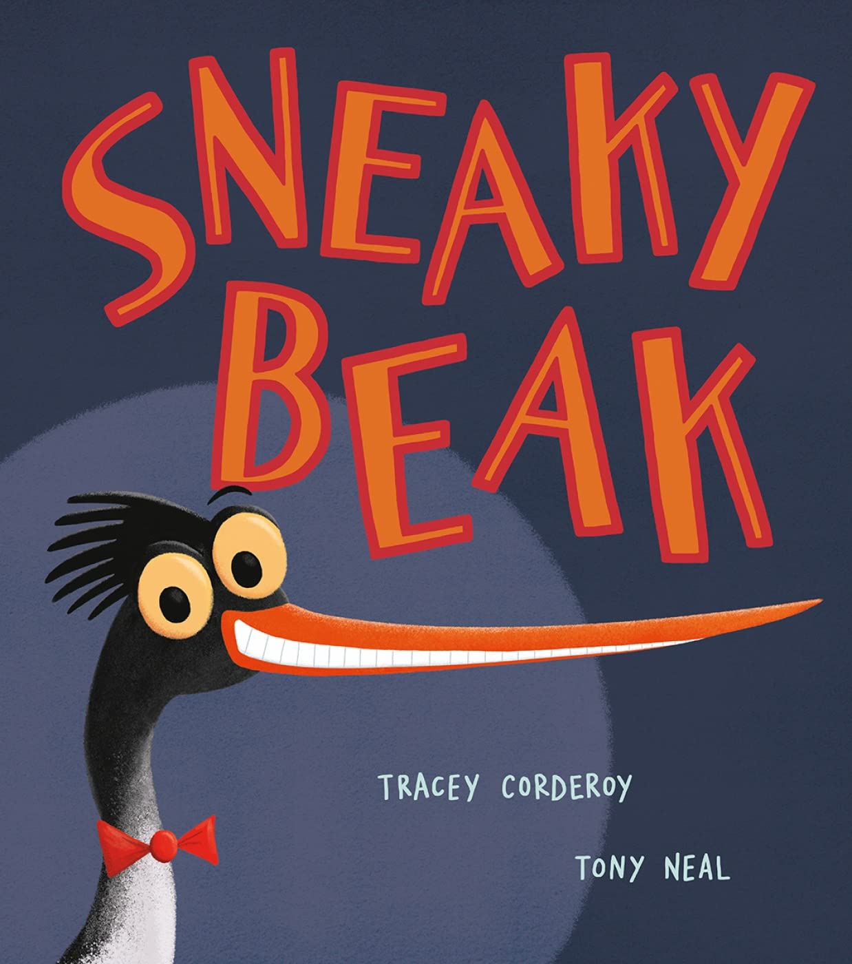 Sneaky Beak von Tracey Corderoy
