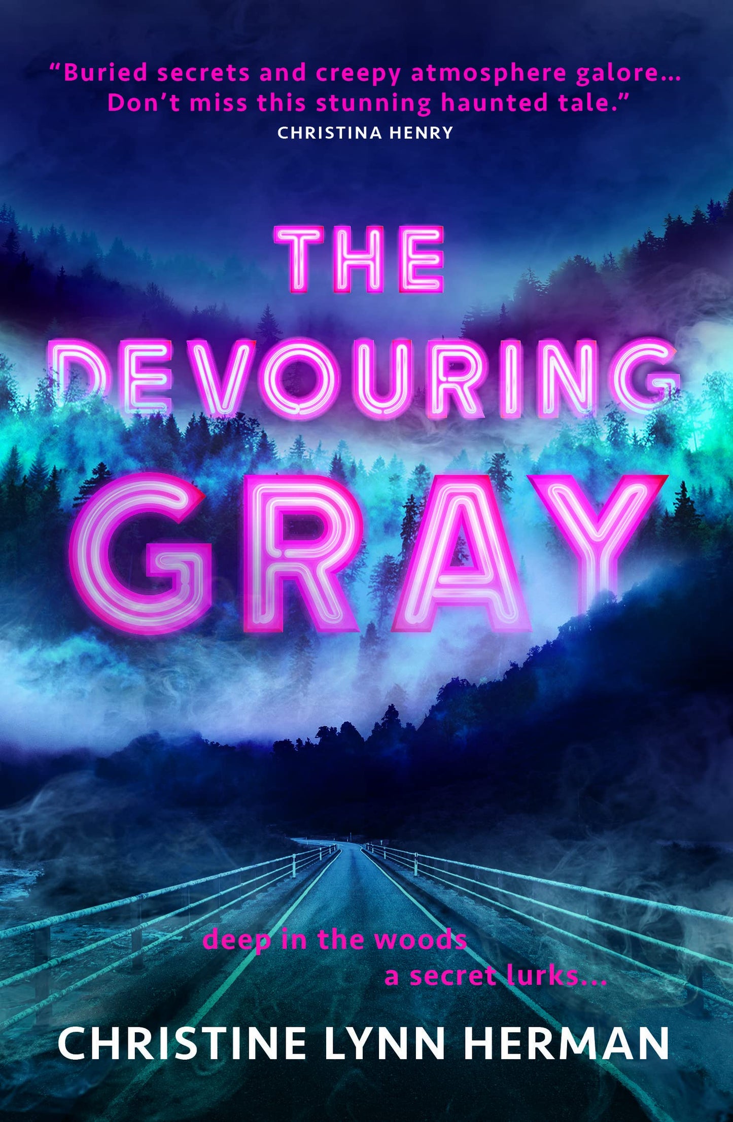 Devouring Gray (very shelf worn) - priced accordingly! by Christine Lynn Herman