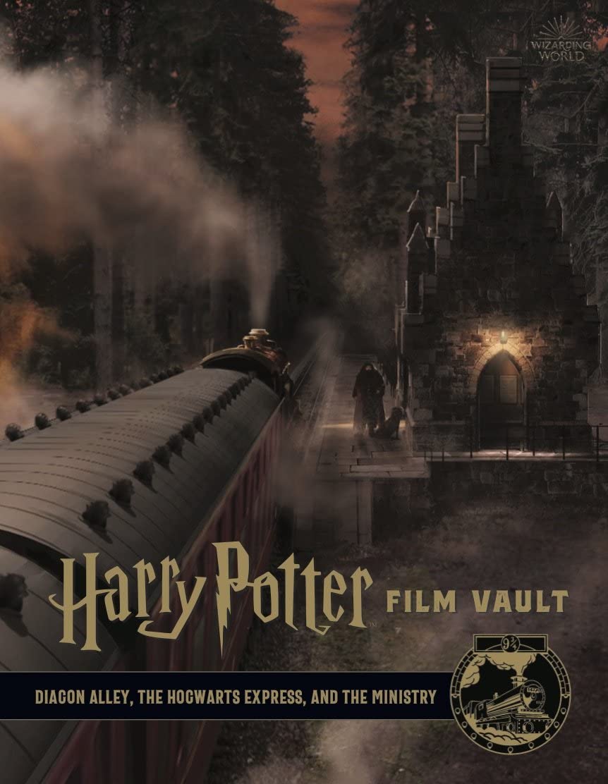 Harry Potter: The Film Vault – Band 2: Winkelgasse, King’s Cross & Das Zaubereiministerium von Titan Books