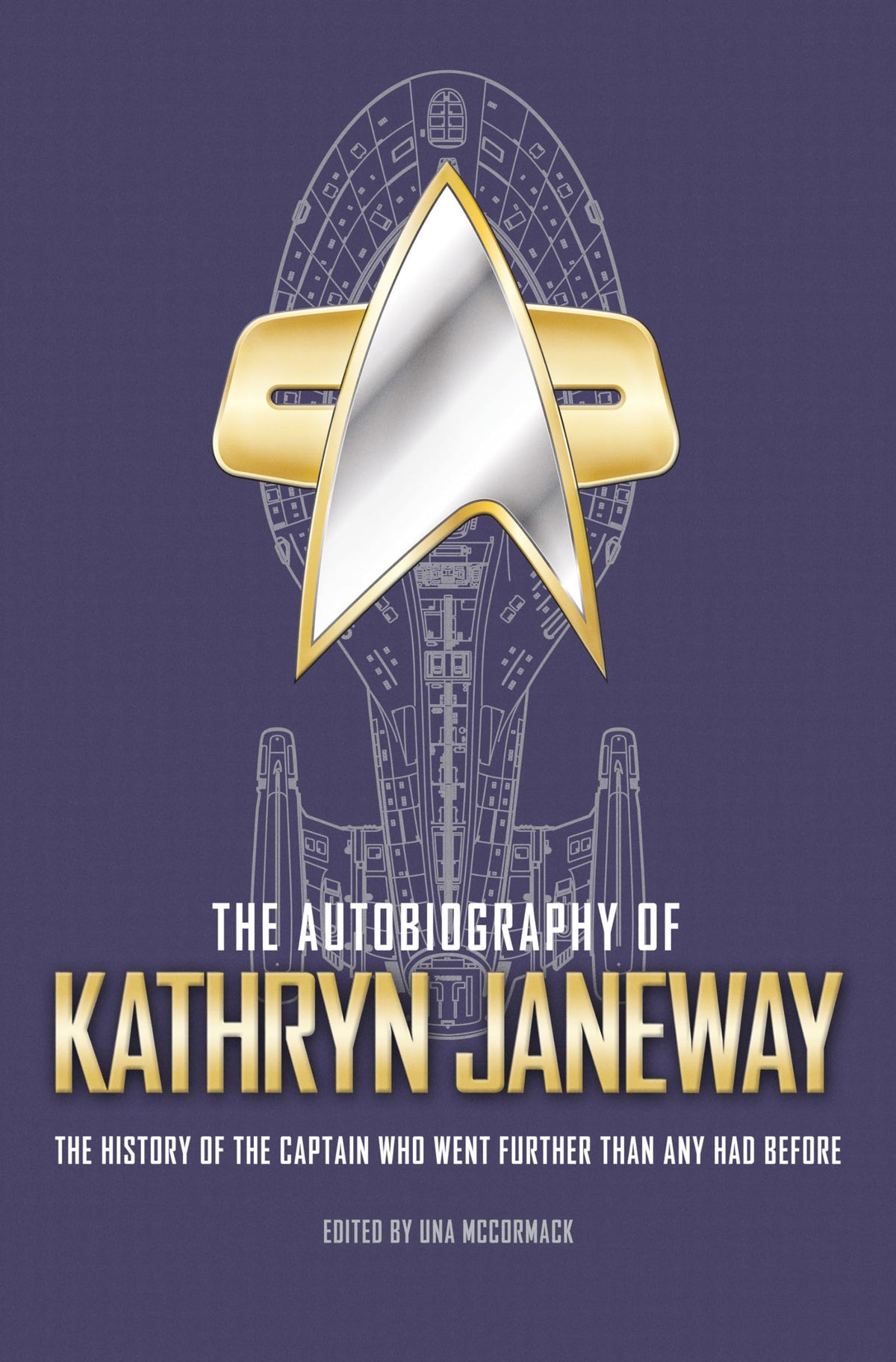 Autobiographie von Kathryn Janeway von Una McCormack