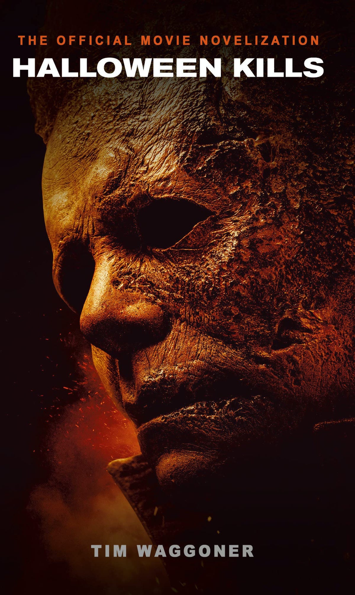 Halloween Kills (Die offizielle Romanfassung des Films) von Tim Waggoner