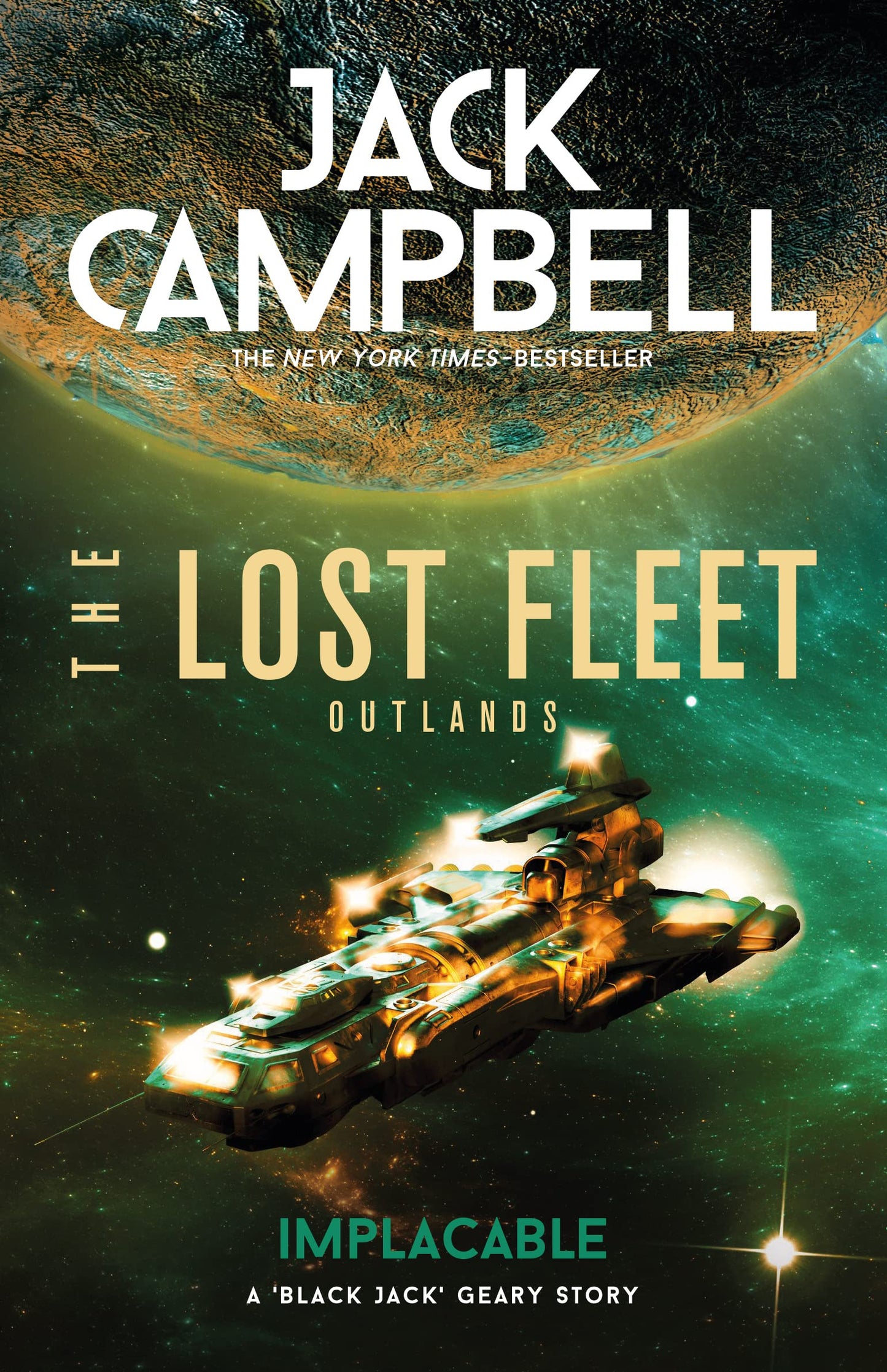 Lost Fleet: Outlands – Implacable von Campbell | Jack