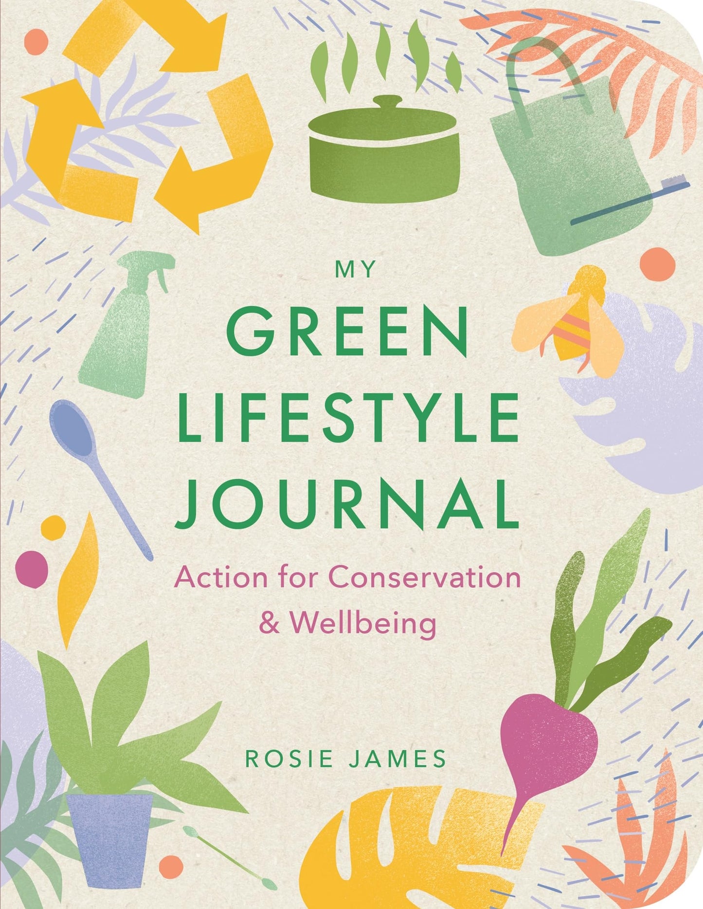 Green Lifestyle Journal von Rosie James