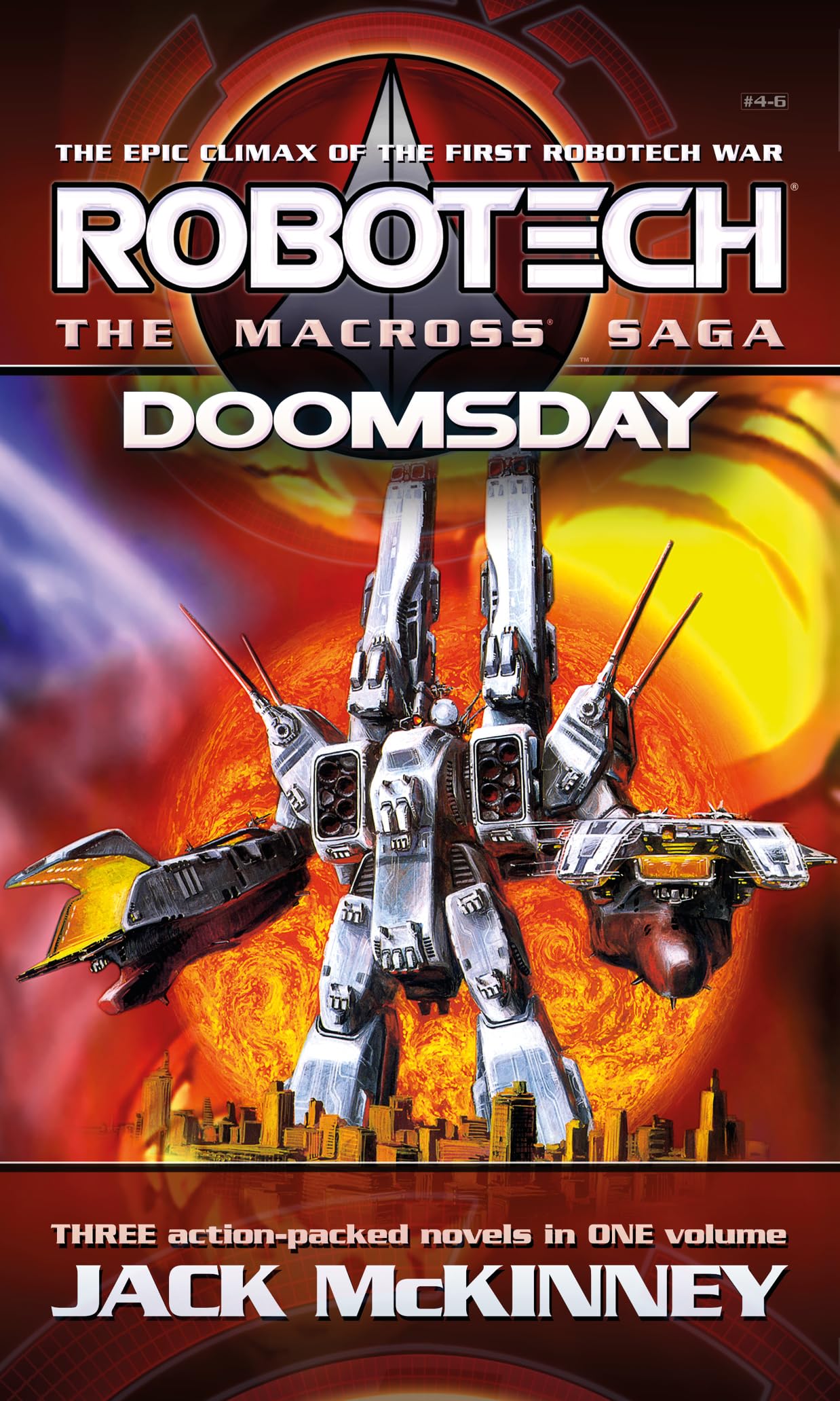 Robotech - The Macross Saga: Doomsday, Vol 46 (RoboTech - The Macross Saga, 4-6) by Jack McKinney